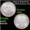 Image 1 : 1952-p Wash/Car Old Commem Half Dollar 50c Grades Select Unc