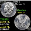 Image 1 : 1878-s Morgan Dollar $1 Grades Choice Unc PL