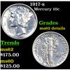 Image 1 : 1917-s Mercury Dime 10c Grades Unc Details
