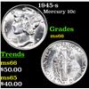 Image 1 : 1945-s Mercury Dime 10c Grades GEM+ Unc