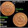 Image 1 : 1865 Plain 5 Two Cent Piece 2c Grades f+
