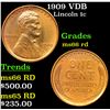 Image 1 : 1909 VDB Lincoln Cent 1c Grades GEM+ Unc RD