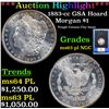 Image 1 : ***Auction Highlight*** NGC 1883-cc Morgan Dollar GSA Hoard $1 Graded ms63 pl By NGC (fc)