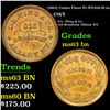 Image 1 : (1863) Union Flour Civil War Token Fr-NY-010-H-1a 1c Grades Select Unc BN