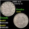 Image 1 : 1883 n/c Liberty Nickel 5c Grades Select Unc