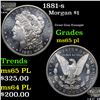 Image 1 : 1881-s Morgan Dollar $1 Grades GEM Unc PL