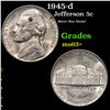 Image 1 : 1945-d Jefferson Nickel 5c Grades Select+ Unc