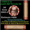 Image 1 : Shotgun Lincoln 1c roll, 2003-d 50 pcs pennies Wrapper