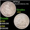 Image 1 : 1876-p Seated Half Dollar 50c Grades vf++