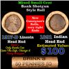 Image 1 : Mixed small cents 1c orig shotgun roll, 1917-d Wheat Cent, 1891 Indian Cent other end, Brinks Wrappe