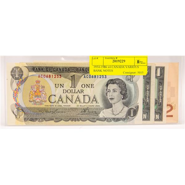 1954-1986 X 4 CANADA VARIOUS BANK NOTES