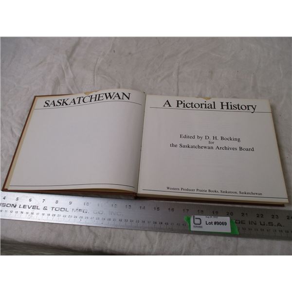 Saskatchewan - a pictorial - history book