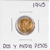 Image 1 : 1945 Mexico Dos Y Medio Pesos Gold Coin