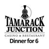 Image 1 : Dinner for 6 at Tamarack Junction