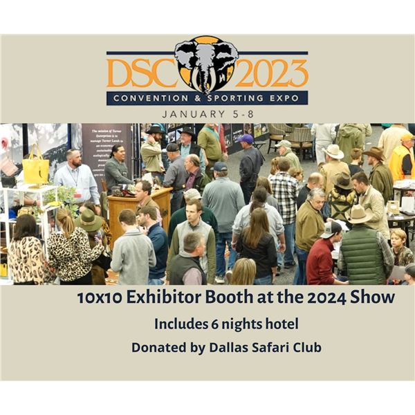 10x10 Exhibitor Booth (with 6 nights hotel) at the 2024 Dallas Safari Club  Show