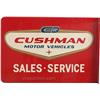 Image 1 : Cushman Motor Vehicles Double Sided Flange Tin Sign,