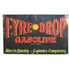 Image 1 : Fyre-Drop Gasoline Porcelain Sign "Starts Quickly - Ex