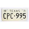 Image 1 : #1184 TEXAS 1971 CPC 995 LICENSE PLATE