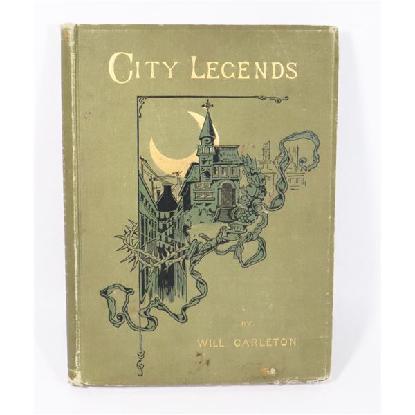 #1216  CITY LEGENDS WILL CARLETON HARDCOVER