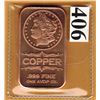 Image 1 : 1 OUNCE COPPER BAR  .999 FINE - MORGAN DOLLAR DESIGN