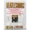 BEATLE SONGS BOOK, A COMPLETE AND FASCINATING