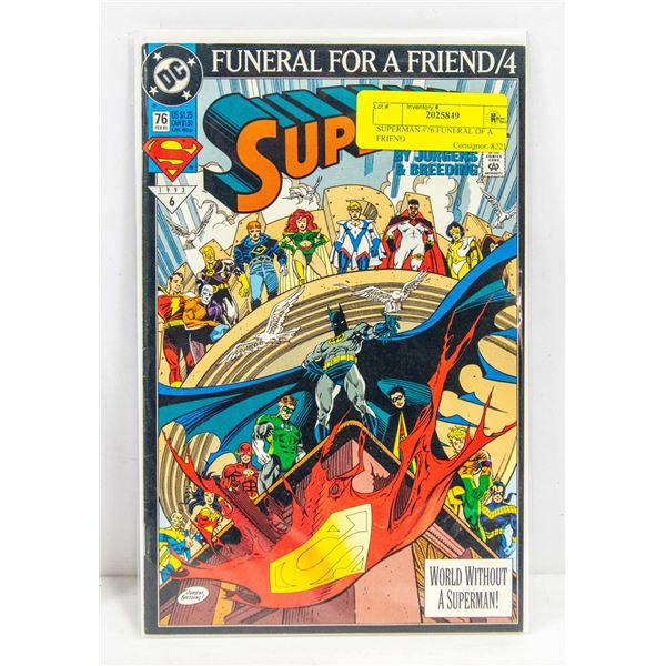 SUPERMAN #76 FUNERAL OF A FRIEND