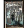 Image 1 : SOMETHING IS KILLING THE CHILDREN NO.1 (BOOM STUDIOS)