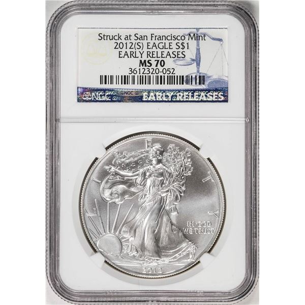 2012(S) $1 American Silver Eagle Coin NGC MS70 Early Releases San Francisco