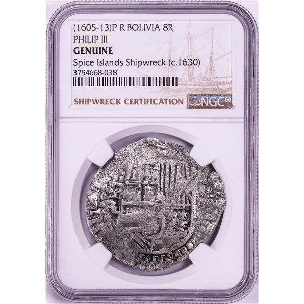 Spice Islands Shipwreck (1605-13) Bolivia 8 Reales Philip IV Silver Coin NGC Genuine