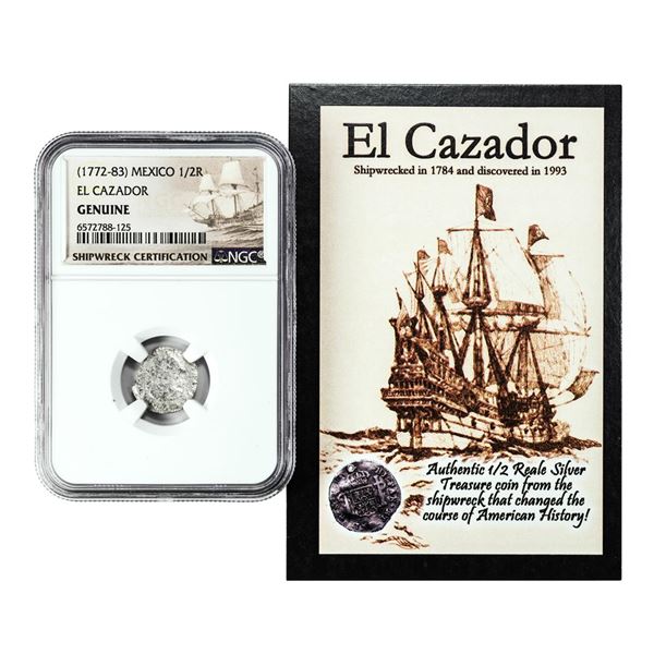 El Cazador Shipwreck (1772-83) Mexico 1/2 Real Silver Coin NGC Genuine w/ Story Card
