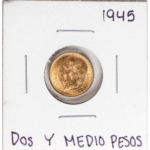 1945 Mexico Dos Y Medio Pesos Gold Coin