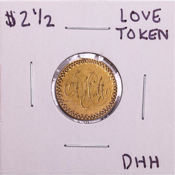 ND $2 1/2 Liberty Head Quarter Eagle Gold Love Token Coin "DHH"