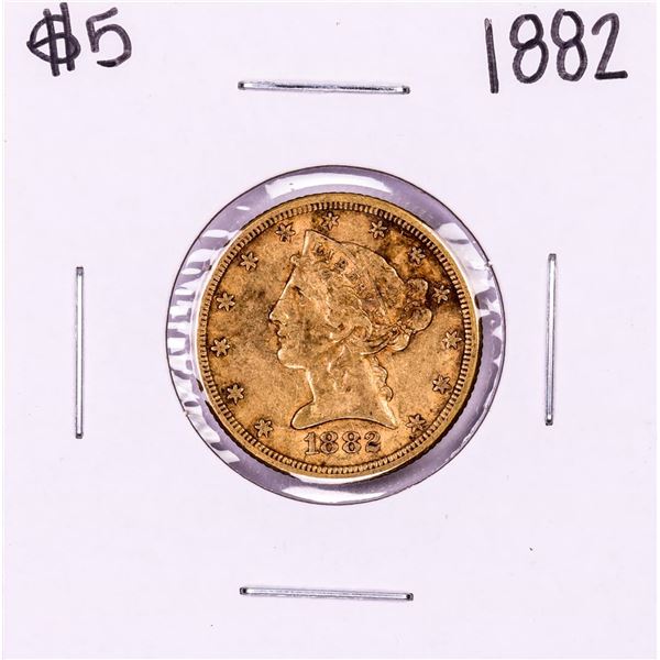 1882 $5 Liberty Head Half Eagle Gold Coin