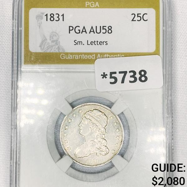 1831 Capped Bust Quarter PGA-AU58 Sm. Letters