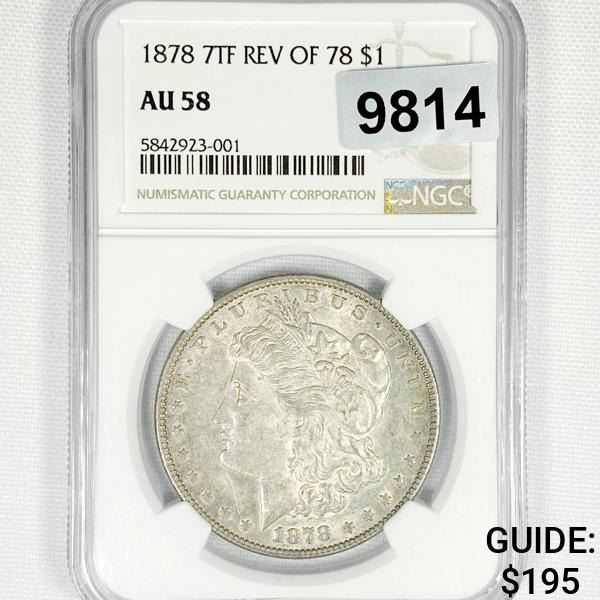 1878 7TF Morgan Silver Dollar NGC-AU58