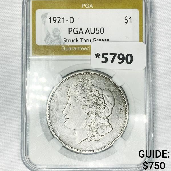 1921-D Morgan Silver Dollar PGA-AU50 Struck Thru