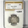 Image 1 : 1819 Capped Bust Quarter PGA-XF45 Sm 9