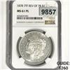 Image 1 : 1878 7TF Morgan Silver Dollar NGC-MS61 PL Rev of