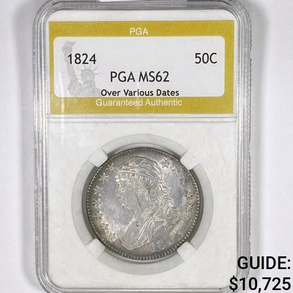 1824 Capped Bust Half Dollar PGA-MS62 Over Var.