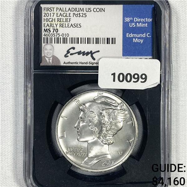 2017 $25 1 oz American Palladium Eagle NGC-MS70