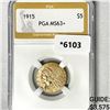 Image 1 : 1915 $5 Gold Half Eagle PGA-MS63+