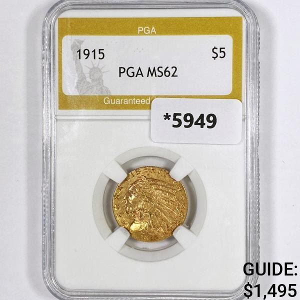 1915 $5 Gold Half Eagle PGA-MS62