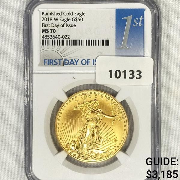 2018-W $50 1 oz American Gold Eagle NGC-MS70