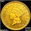 Image 1 : 1881 Rare Gold Dollar CHOICE BU PL
