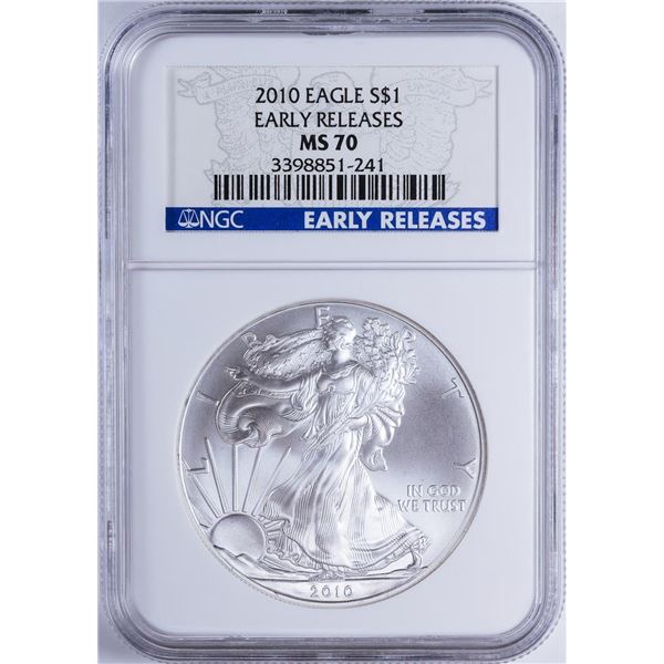 2010 $1 American Silver Eagle NGC MS70 Early Releases