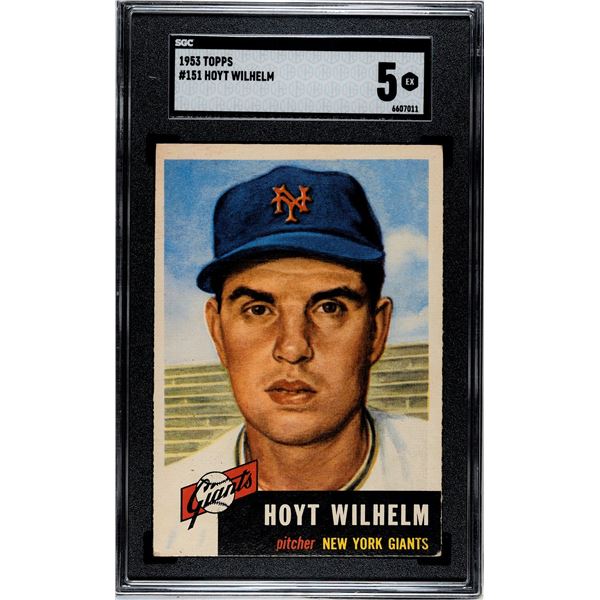 1953 Topps #151 Hoyt Wilhelm (SGC 5)