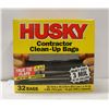 HUSKY BOX OF 32 CONTRACTOR CLEAN-UP BAGS