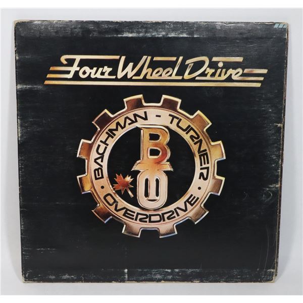 BACHMAN TURNER OVERDRIVE FOUR WHEEL DRIVE