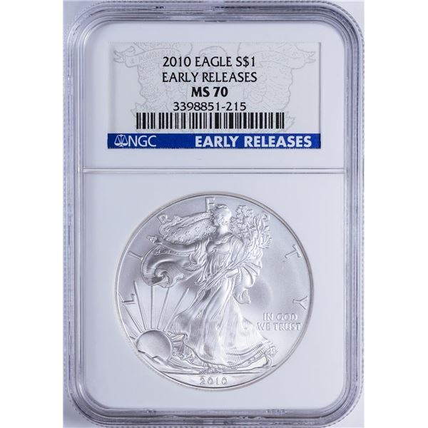 2010 $1 American Silver Eagle NGC MS70 Early Releases