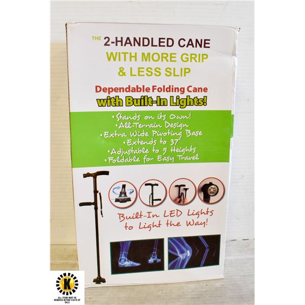 THE 2 HANDLED CANE